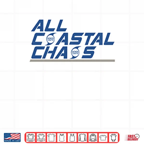 All Coastal Chaos Shirt 4 Design All Coastal Chaos Shirt
