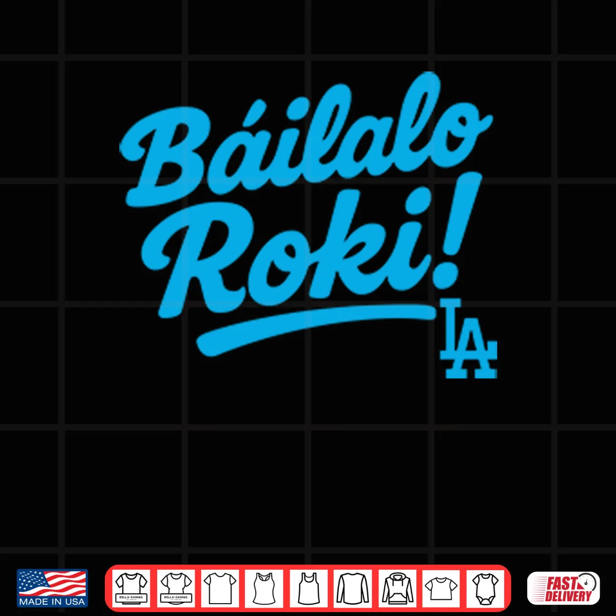 Báilalo Roki Roki Sasaki Shirt Báilalo Roki Roki Sasaki Shirt