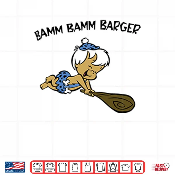 Bamm Bamm Barger Bamm Bamm Rubble Shirt 4 Design Bamm Bamm Barger Bamm Bamm Rubble Shirt