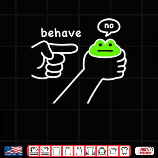 Design Dishonest Frog Funny Frog Meme Behave No Shirt