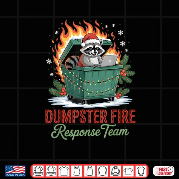 Design Dumpster Fire Response Team Leader Christmas Shirt 1