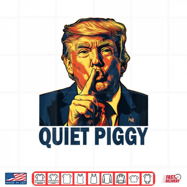 Design Funny Quiet Piggy Shirt