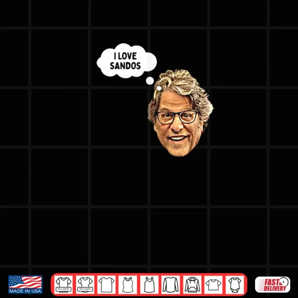 Design I Love Sandos Shirt