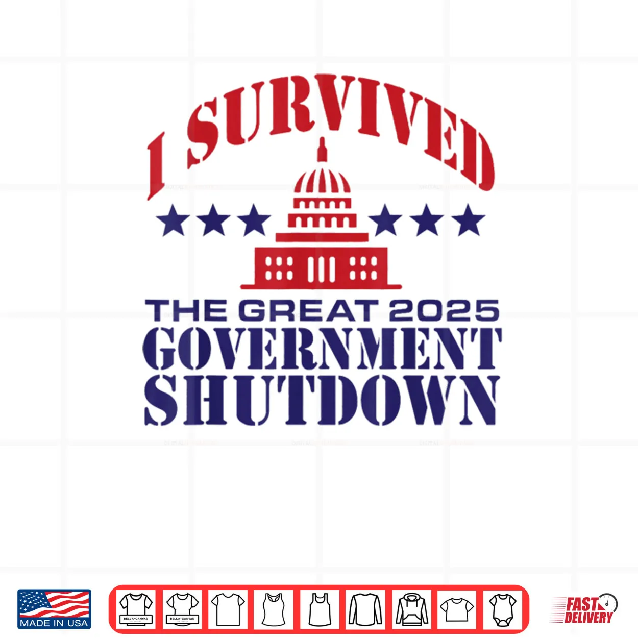I Survived The Great 2025 Government Shutdown Shirt I Survived The Great 2025 Government Shutdown Shirt