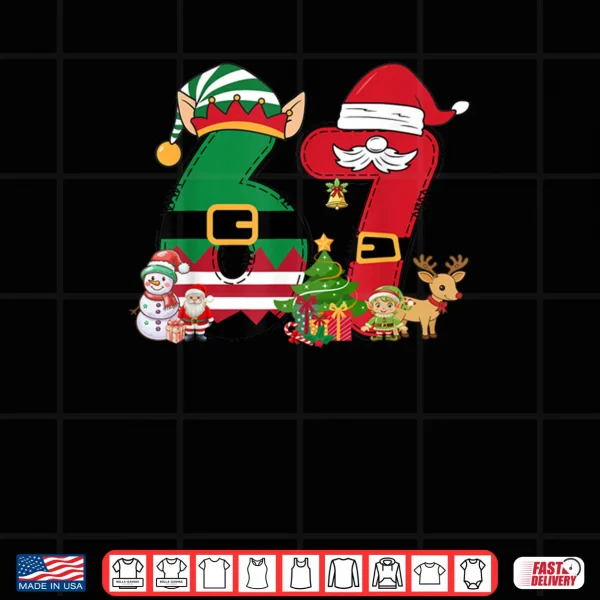 Meme 6 7 Christmas 67 Santa Elf Shirt 4 Design Meme 6 7 Christmas 67 Santa Elf Shirt