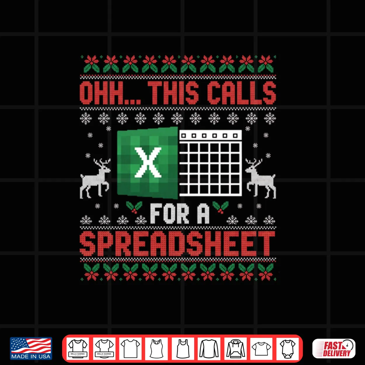 Oh This Calls for a Spreadsheet Christmas Sweater Excel Shirt Oh This Calls for a Spreadsheet Christmas Sweater Excel Shirt