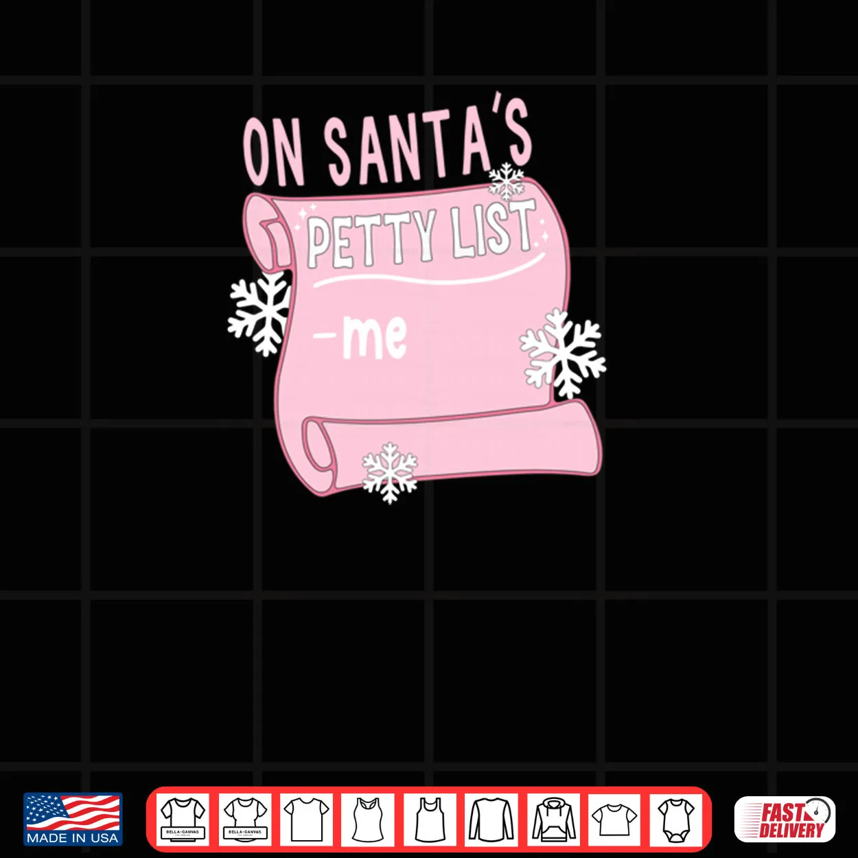 On Santa’s Petty List Me Santa Christmas Design Shirt On Santa’s Petty List Me Santa Christmas Design Shirt