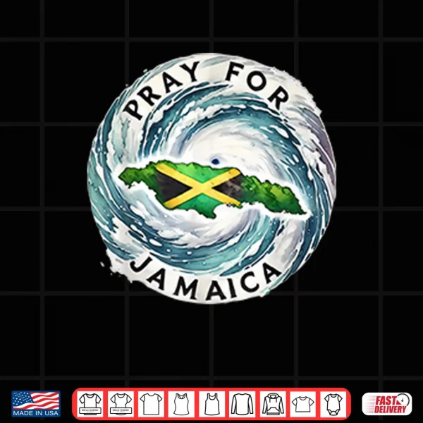 Pray For Jamaica Hurricane Melissa Shirt 4 Design Pray For Jamaica Hurricane Melissa Shirt