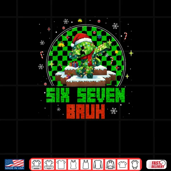 Design Six Seven 67 Bruh Meme 6 7 Santa Christmas Pajamas Shirt