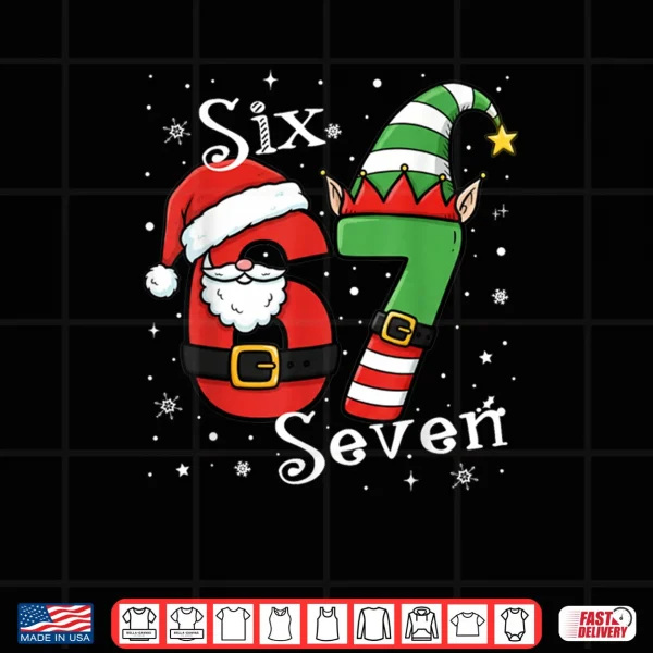 Six Seven 67 Meme 6 7 Elf Santa Christmas Pajamas Shirt 4 Design Six Seven 67 Meme 6 7 Elf Santa Christmas Pajamas Shirt 1