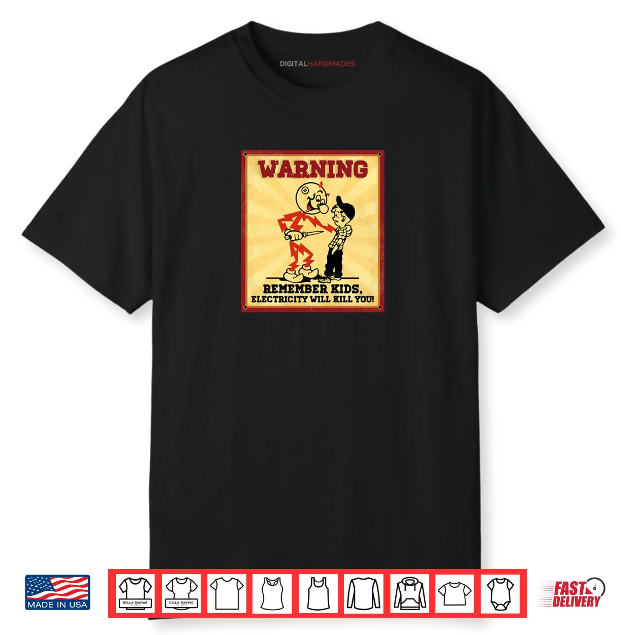 Electrician Remember Kids Electricity Will Kill You Shirt Electrician Remember Kids Electricity Will Kill You Shirt