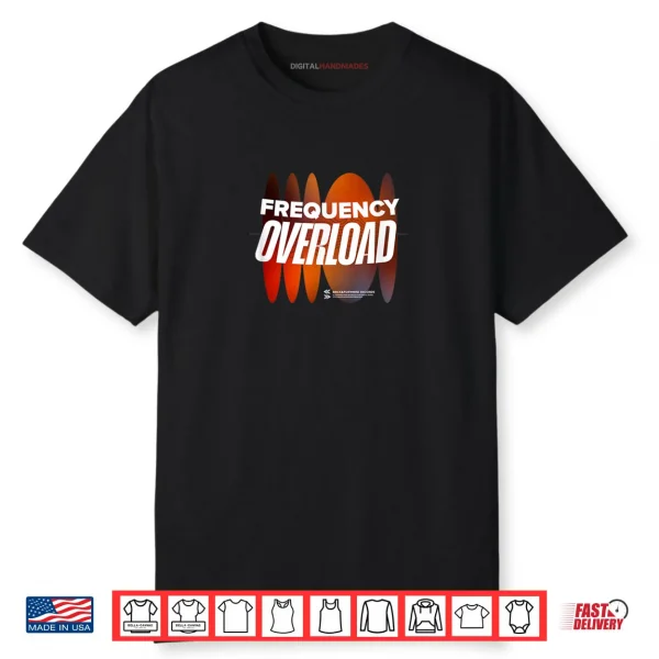 Frequency Overload EDM Shirt