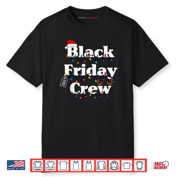 Friday Shopping Crew Christmas Black Shopping Family Shirt