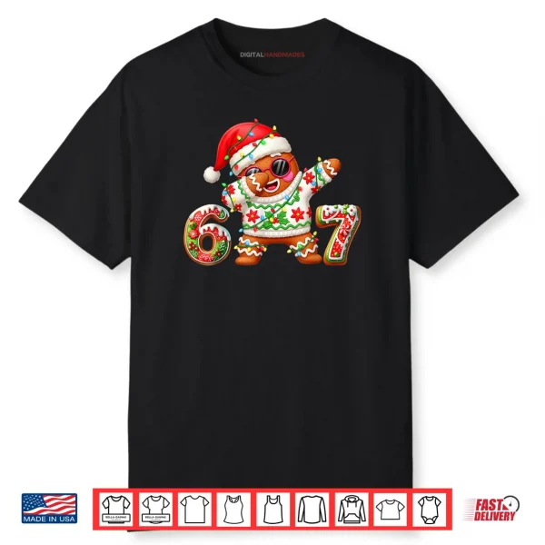 Gingerbread Six Seven 67 Ice Cream Drip Christmas Shirt