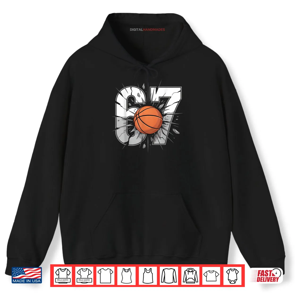 67 Basketball Six Seven 6 7 Meme 67 Shirt 67 Basketball Six Seven 6 7 Meme 67 Shirt