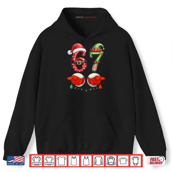 67 Christmas 6 7 Meme Pajamas Holiday Gen Alpha Slang Shirt 2 Hoodie 67 Christmas 6 7 Meme Pajamas Holiday Gen Alpha Slang Shirt