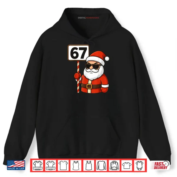 67 Meme Funny Six Seven Christmas Shirt 2 Hoodie 67 Meme Funny Six Seven Christmas Shirt