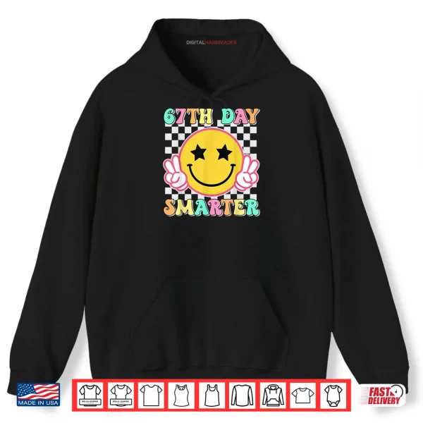 Hoodie 67th Day of School 67 Days Smarter Teacher Student Groovy Shirt