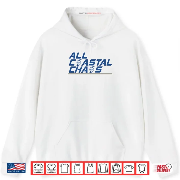 All Coastal Chaos Shirt 2 Hoodie All Coastal Chaos Shirt