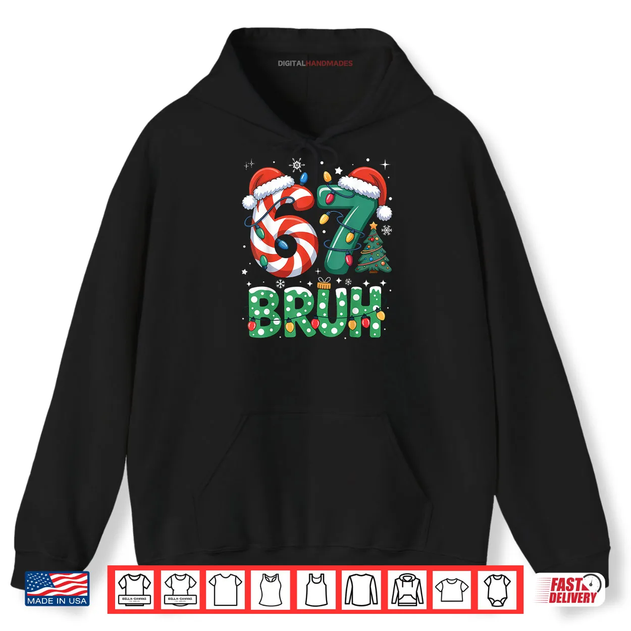 Bruh 67 Six Seven 6 7 Meme Christmas Funny Shirt Bruh 67 Six Seven 6 7 Meme Christmas Funny Shirt