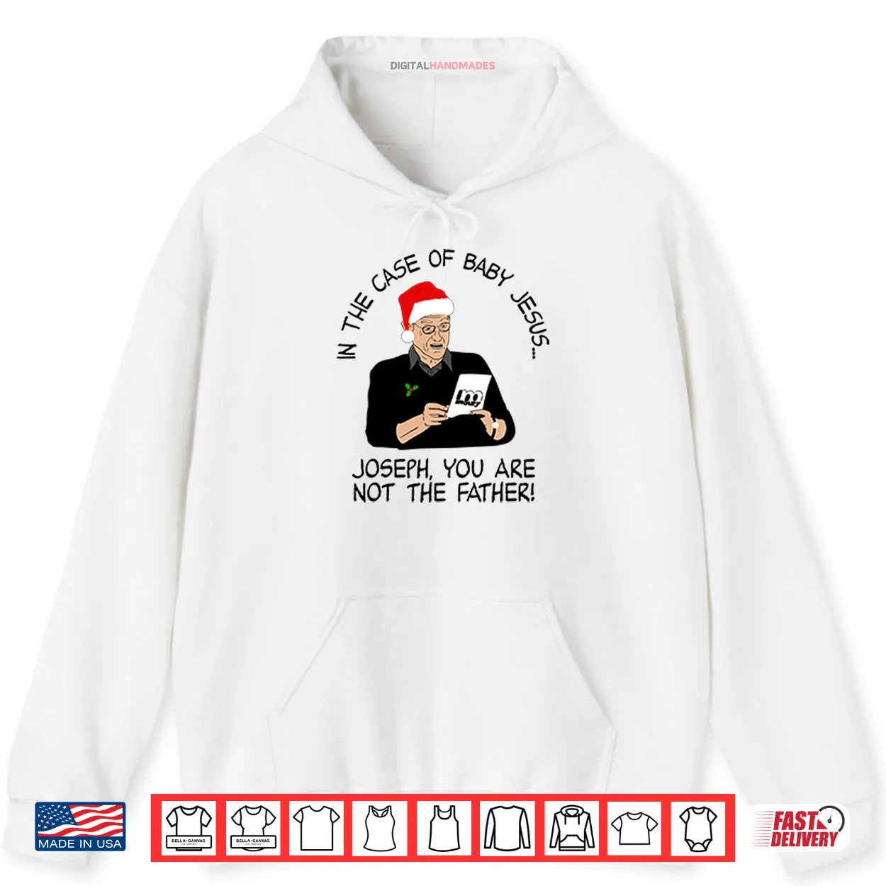 In The Case Of Baby Jesus Joseph You Are Not The Father Shirt In The Case Of Baby Jesus Joseph You Are Not The Father Shirt