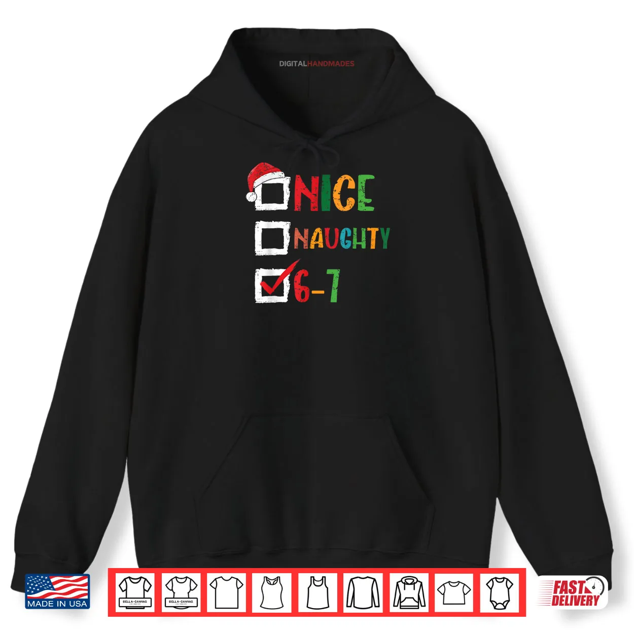 Nice Naughty 6 7 Meme 67 Christmas Six Seven Shirt Nice Naughty 6 7 Meme 67 Christmas Six Seven Shirt