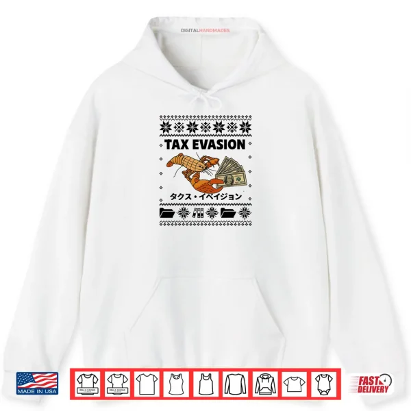 Tax Evasion Christmas Ugly Lobster Meme Shirt 2 Hoodie Tax Evasion Christmas Ugly Lobster Meme Shirt