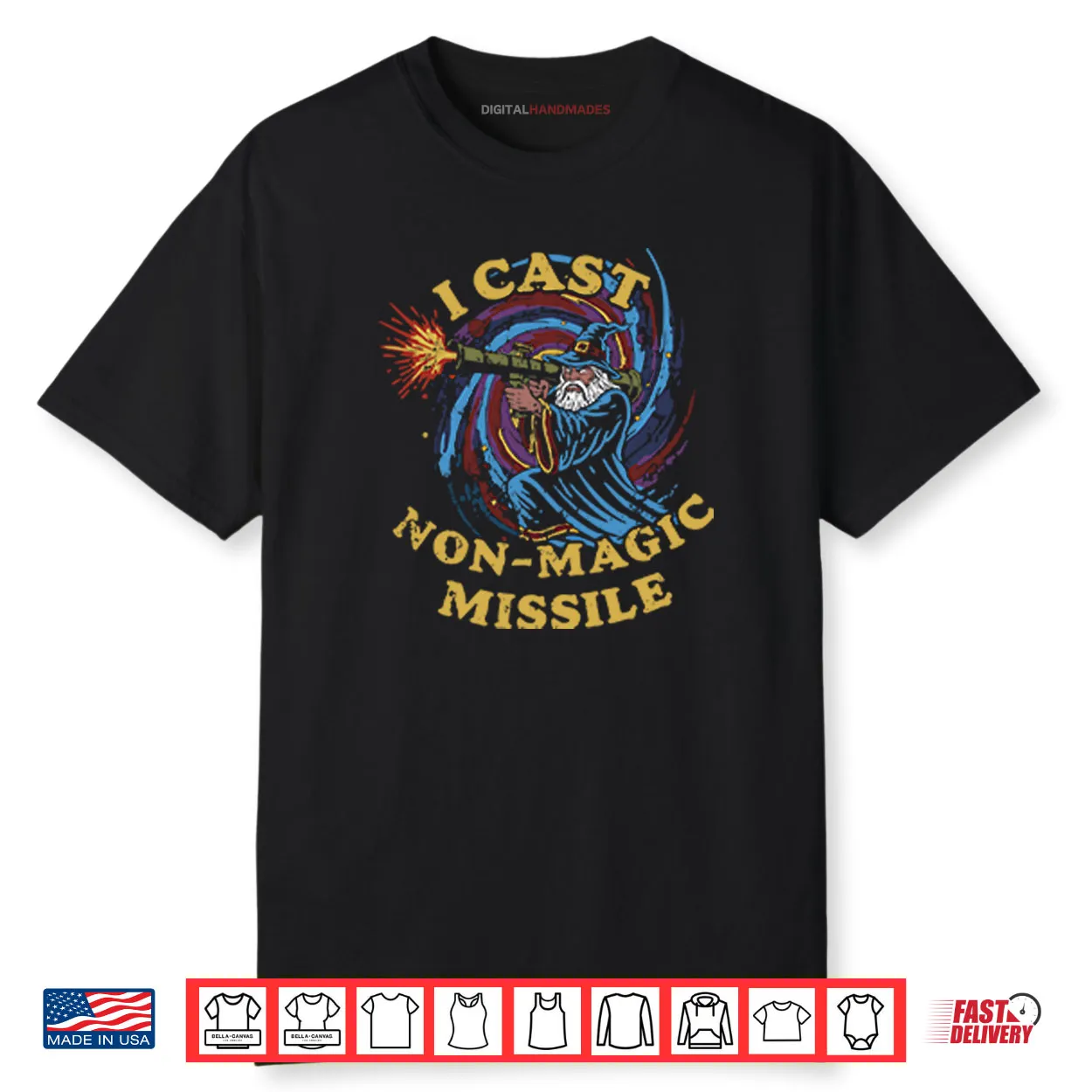 I Cast Non Magic Missile Funny Wizard Shirt I Cast Non Magic Missile Funny Wizard Shirt