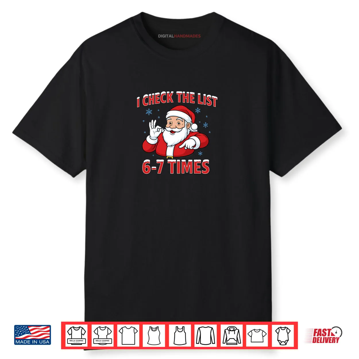I Check The List 67 TImes Santa Gen Z Slang Raunchy Meme Gag Shirt I Check The List 67 TImes Santa Gen Z Slang Raunchy Meme Gag Shirt