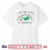 I Put The Sexy In Dyslexia Shirt