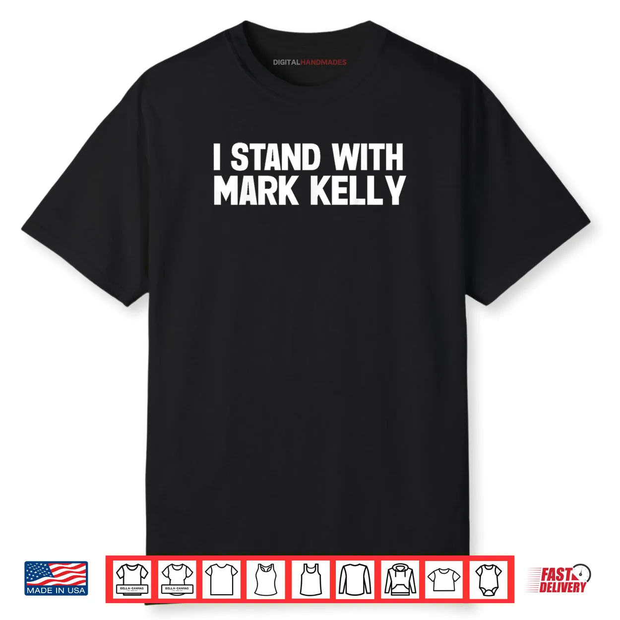 I Stand with Mark Kelly Shirt I Stand with Mark Kelly Shirt