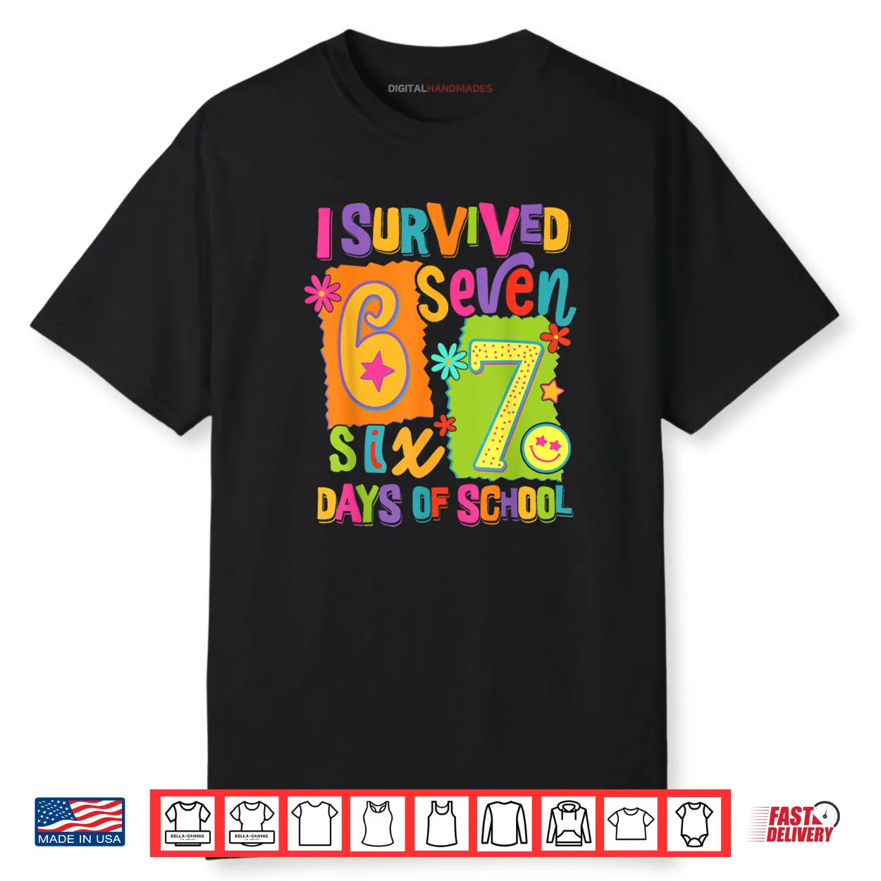 I Survived 67 Days of School Six Seven Teachers Students Shirt I Survived 67 Days of School Six Seven Teachers Students Shirt