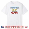 Kids These Days 6 7 But Don’t Remember 9 11 Funny Meme Shirt