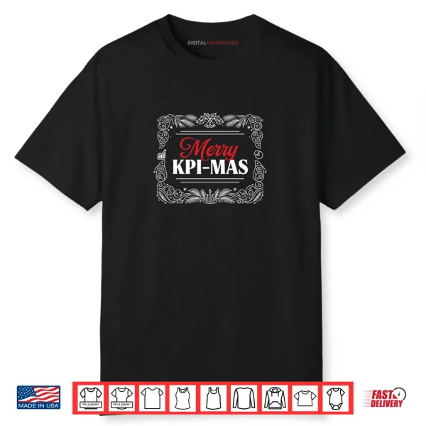 Merry KPI Mas Christmas Satirical Shirt