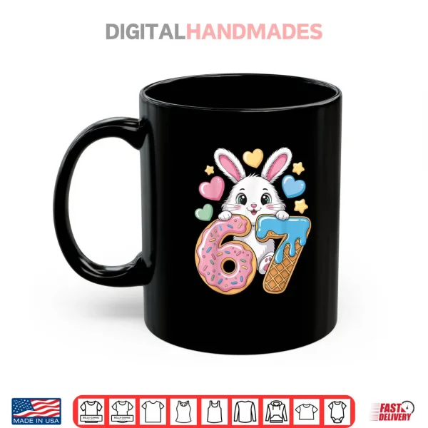 6 7 Bunny Ice Cream Drip Cool Meme 67 Funny Rabbit Six Seven Shirt 3 Mug 6 7 Bunny Ice Cream Drip Cool Meme 67 Funny Rabbit Six Seven Shirt