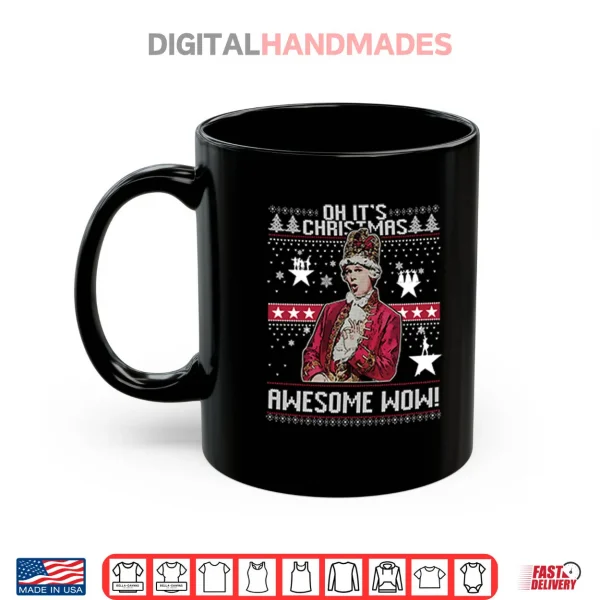 Mug Alexander Hamilton Oh Its Christmas Awesome Wow Shirt
