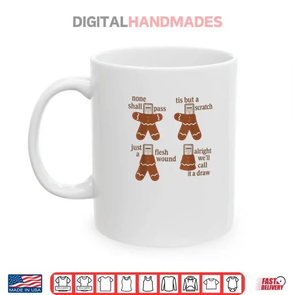 Mug Alright Well Call It A Draw Gingerbread Shirt