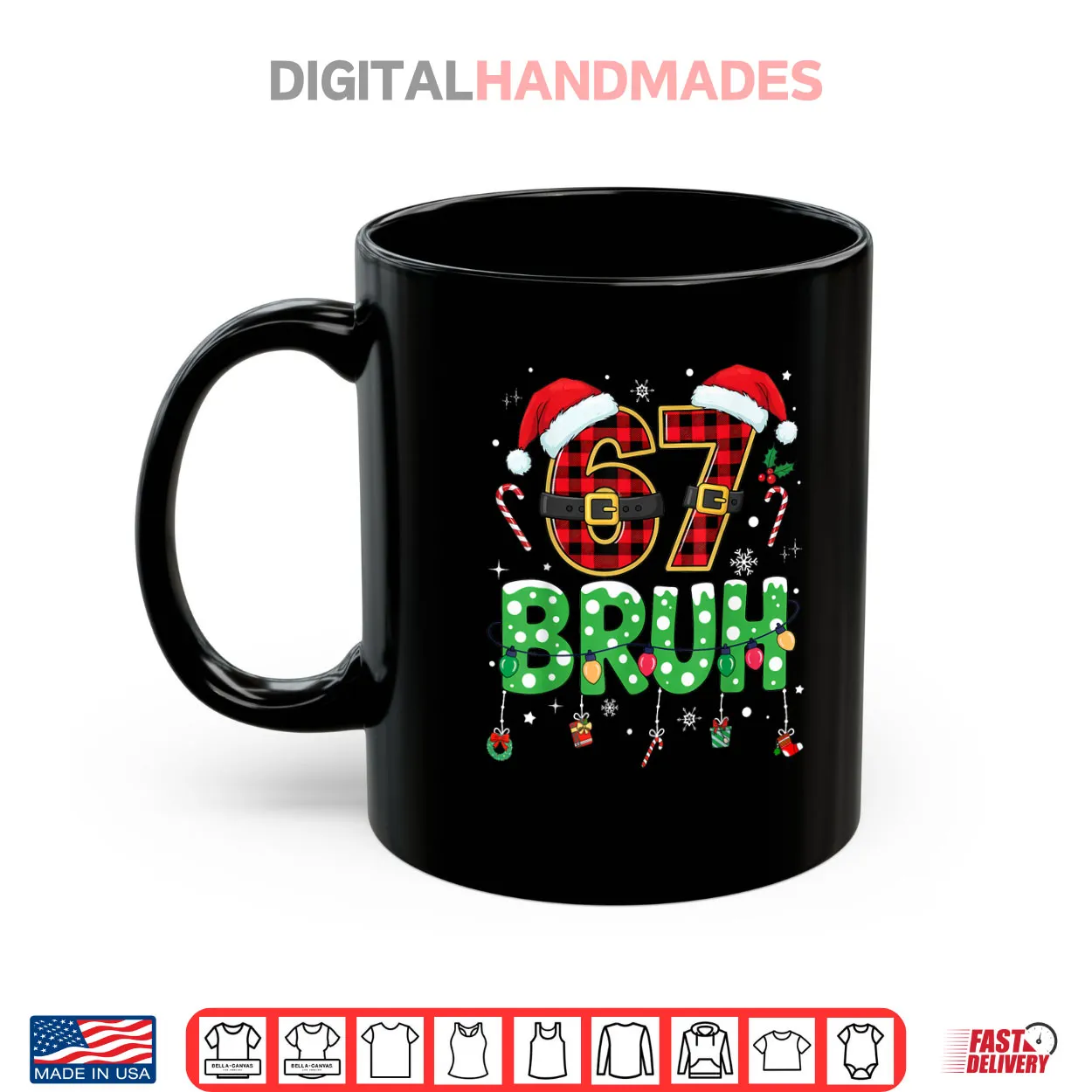 Bruh 67 Six Seven 6 7 Meme Christmas Shirt Bruh 67 Six Seven 6 7 Meme Christmas Shirt