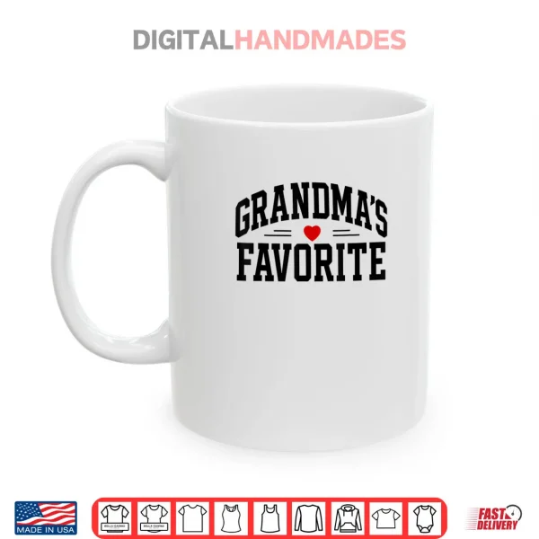 Mug Grandmas Favorite Shirt