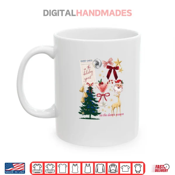 Mug Holiday Vibes In the Holiday Spirit Shirt