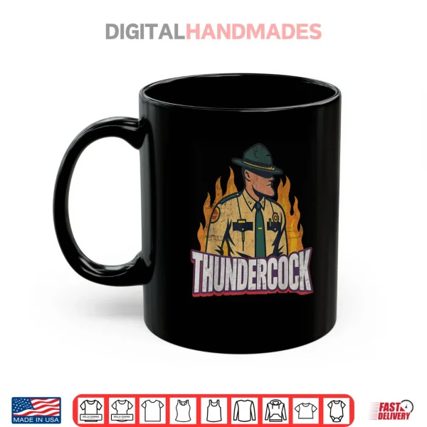 Mug Officer Sergeant Cassius Thundercock Bodycam Funny Meme Shirt