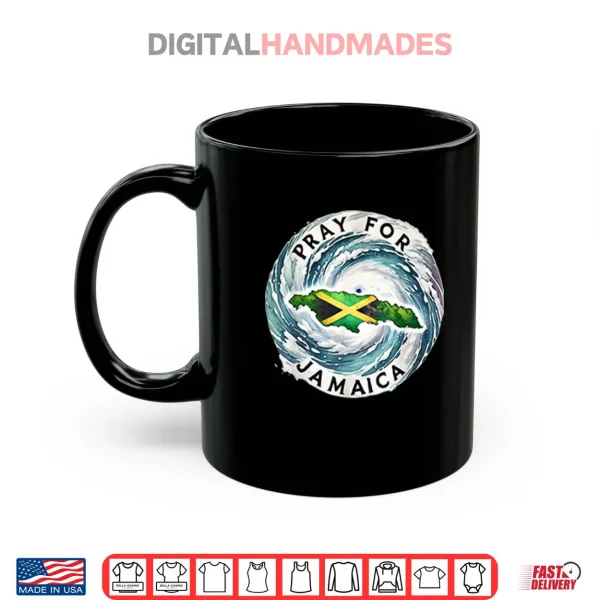Pray For Jamaica Hurricane Melissa Shirt 3 Mug Pray For Jamaica Hurricane Melissa Shirt