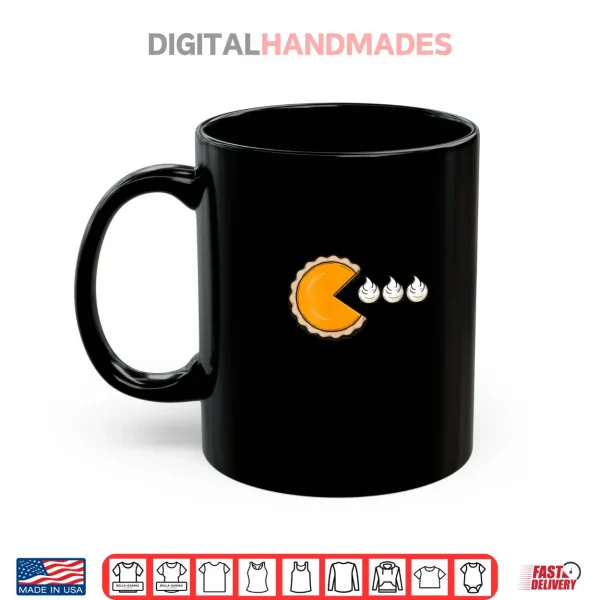 Mug Pumpkin Pie Chasing Whipped Cream Funny Thanksgiving Shirt