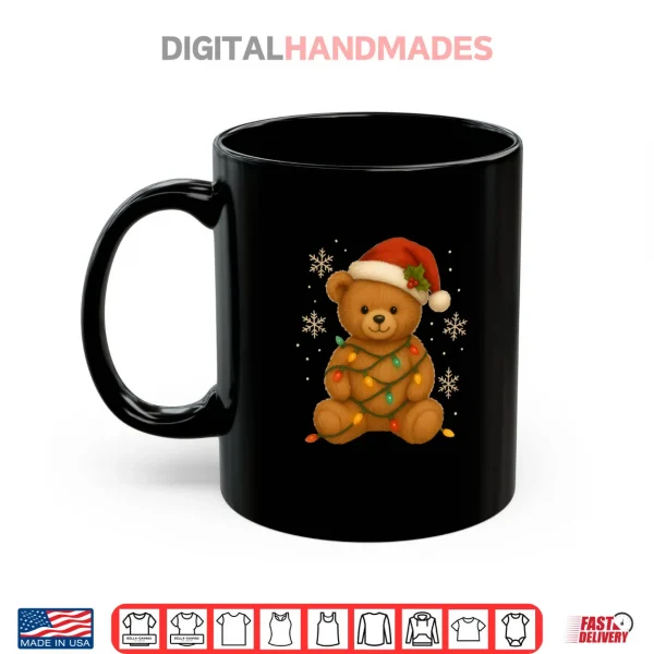 Mug Teddy Bear Christmas Tree Lights Santa Hat for Bears Xmas Shirt