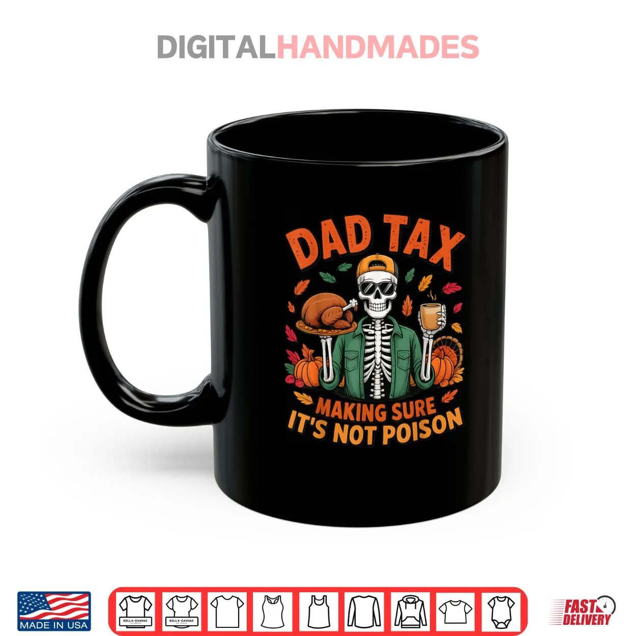 Thanksgiving Dad Tax Skeleton Turkey Day Food Joke Funny Shirt Thanksgiving Dad Tax Skeleton Turkey Day Food Joke Funny Shirt
