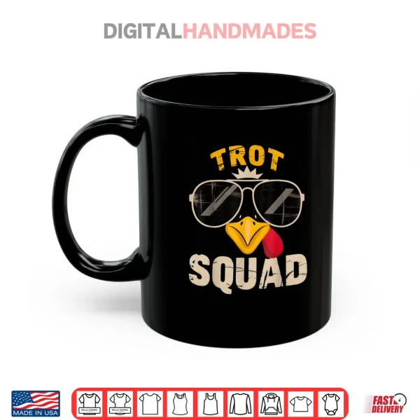 Thanksgiving Turkey Trot Squad 2025 Trot Race Shirt 3 Mug Thanksgiving Turkey Trot Squad 2025 Trot Race Shirt