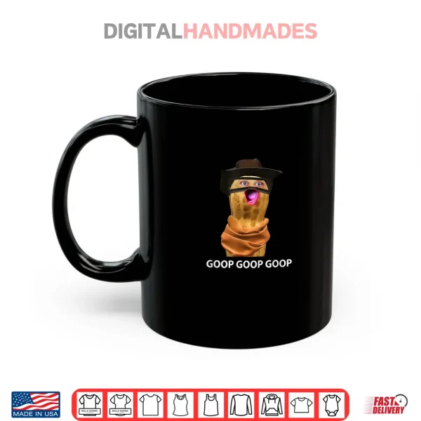 Mug The Burnt Peanut GOOP Bungulator Shirt