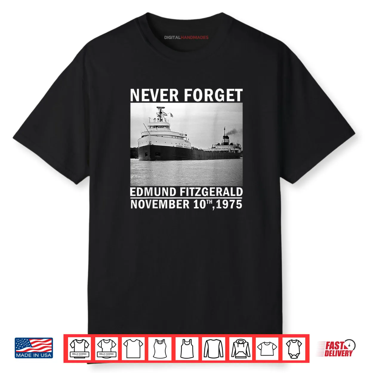 Never Forget Edmund Fitzgerald Memorial Tee Nov 10 1975 Shirt Never Forget Edmund Fitzgerald Memorial Tee Nov 10 1975 Shirt