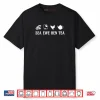 Sea Ewe Hen Tea Funny Joke Saying Quote Shirt
