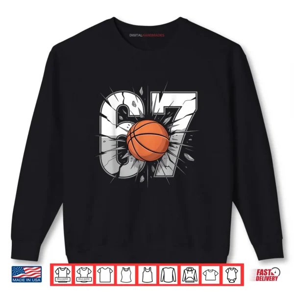 67 Basketball Six Seven 6 7 Meme 67 Shirt 1 Sweatshirt 67 Basketball Six Seven 6 7 Meme 67 Shirt